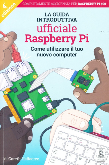 La guida ufficiale Raspberry Pi per principianti (italiano)
